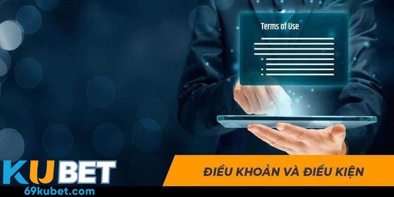 Điều kiện nhận và sử dụng ưu đãi Kubet