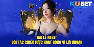 đại lý kubet